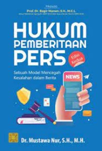 Image of Hukum pemberitaan pers: sebuah model mencegah kesalahan dalam berita