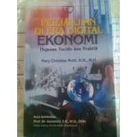 Image of Perjanjian di era digital ekonomi: tinjauan yuridis dan praktik