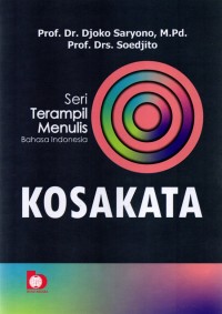 Image of Seri Terampil Menulis Bahasa Indonesia: Kosakata