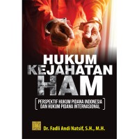 Image of Hukum kejahatan HAM: perspektif hukum pidana Internasional