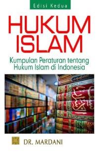 Image of Hukum islam: kumpulan peraturan tentang hukum islam di Indonesia