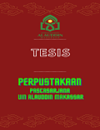 Image of TESIS: Tafsir Lubab al-Ta’wil fi Ma’ani al-Tanzil Karya ‘al-Khazin
(Suatu Kajian Metodologi)