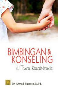 Image of Bimbingan & Konseling: di Taman Kanak-kanak