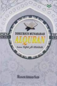 Image of Diskursus Munasabah ALQURAN Dalam Tafsir Al-Mishbah