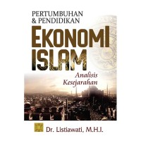Image of Pertumbuhan dan pendidikan ekonomi Islam: Analisis kesejarahan