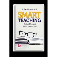 Image of Smart teaching: Solusi menjadi guru profesional