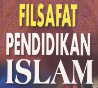 Image of Filsafat Pendidikan Islam
