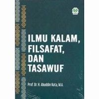 Image of Ilmu Kalam Filsafat Dan Tasawuf